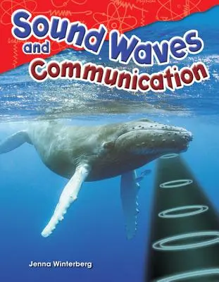 Ondes sonores et communication - Sound Waves and Communication