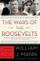 Les guerres des Roosevelt - The Wars of the Roosevelts