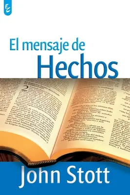 Le Mensaje de Hechos - El Mensaje de Hechos