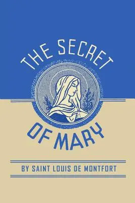 Le secret de Marie - The Secret of Mary