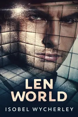 Len World : Édition en gros caractères - Len World: Large Print Edition