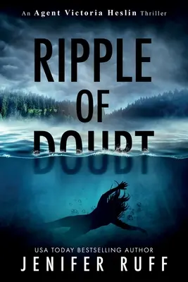 L'ondulation du doute - Ripple of Doubt