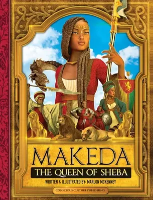 Makeda : La Reine de Saba - Makeda: The Queen of Sheba