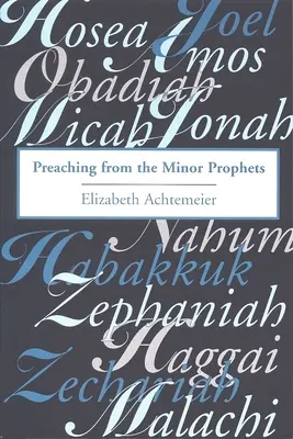 La prédication à partir des petits prophètes - Preaching from the Minor Prophets