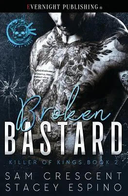 Bâtard brisé - Broken Bastard