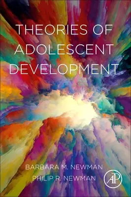 Théories du développement de l'adolescent - Theories of Adolescent Development