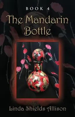 La bouteille de mandarine - The Mandarin Bottle