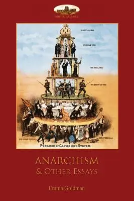 L'anarchisme et autres essais - Anarchism and Other Essays