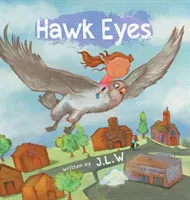 Les yeux du faucon - Hawk Eyes