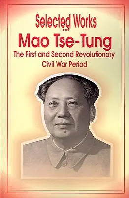 Œuvres choisies de Mao Tsé-Toung - Selected Works of Mao Tse-Tung