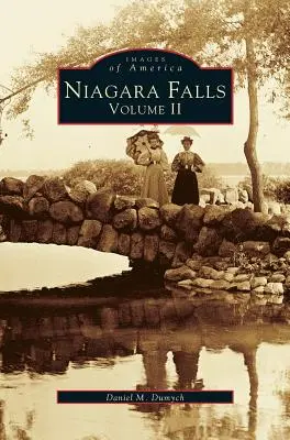 Les chutes du Niagara, volume 2 - Niagara Falls, Volume 2