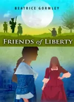 Les amis de la liberté - Friends of Liberty