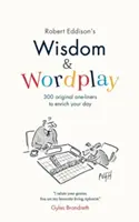 Sagesse et jeux de mots - Wisdom & Wordplay