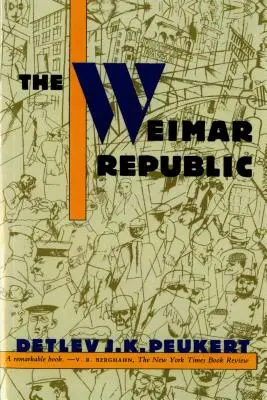 La République de Weimar - The Weimar Republic