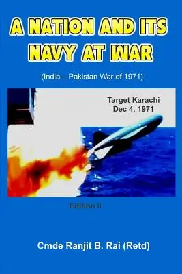 Une nation et sa marine en guerre (Rai (Retd) Ranjit B.) - A Nation and its Navy at War (Rai (Retd) Ranjit B.)