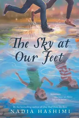 Le ciel à nos pieds - The Sky at Our Feet