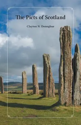 Les Pictes d'Écosse - The Picts of Scotland