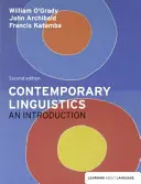 Linguistique contemporaine - Introduction - Contemporary Linguistics - An Introduction