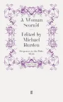 La femme méprisée - Réponses au mythe de Didon - Woman Scorn'd - Responses to the Dido Myth