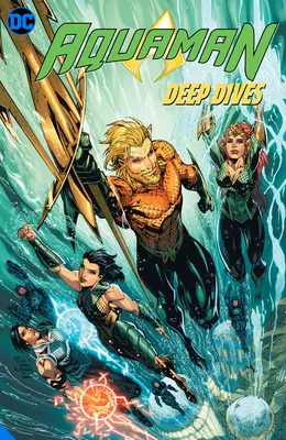 Aquaman : Plongées profondes - Aquaman: Deep Dives