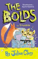 Les Bolds en difficulté - Bolds in Trouble