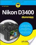 Nikon D3400 pour les Nuls - Nikon D3400 for Dummies