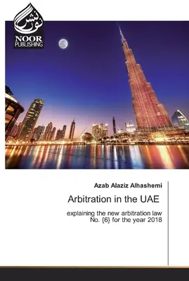 L'arbitrage aux Émirats arabes unis - Arbitration in the UAE