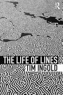 La vie des lignes - The Life of Lines