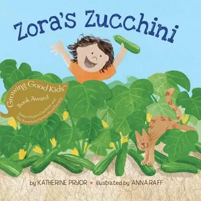 Les courgettes de Zora - Zora's Zucchini