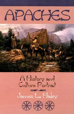 Les Apaches : Un portrait historique et culturel - The Apaches: A History and Culture Portrait