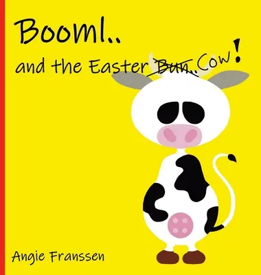 Booml... et la vache de Pâques ! - Booml.. and the Easter Cow!