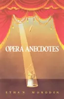 Anecdotes sur l'opéra - Opera Anecdotes