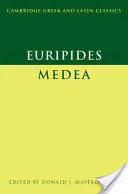 Euripide : Médée - Euripides: Medea