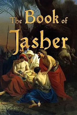 Le livre de Jasher - The Book of Jasher