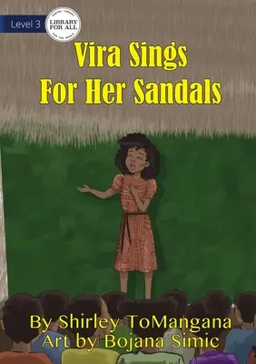 Vira chante pour ses sandales - Vira Sings For Her Sandals