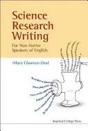 Rédaction de travaux de recherche scientifique pour les locuteurs non natifs de l'anglais - Science Research Writing for Non-Native Speakers of English