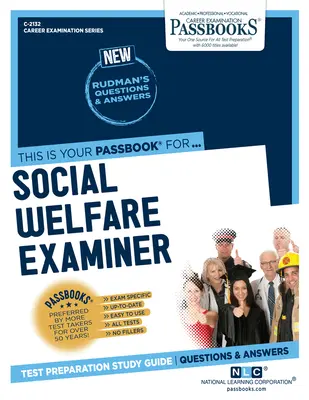 Examinateur de la protection sociale, 2132 - Social Welfare Examiner, 2132