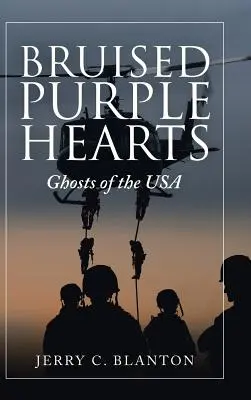 Cœurs pourpres meurtris : Les fantômes des États-Unis - Bruised Purple Hearts: Ghosts of the Usa