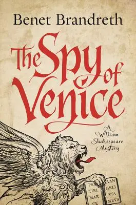 L'espion de Venise : Un mystère de William Shakespeare - The Spy of Venice: A William Shakespeare Mystery