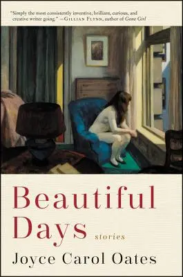 Les beaux jours : Histoires - Beautiful Days: Stories