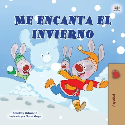 J'aime l'hiver (livre pour enfants en espagnol) - I Love Winter (Spanish Children's Book)