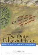 Le bord extérieur de l'Ulster : Mémoires sur la vie sociale dans le Donegal du XIXe siècle - Outer Edge of Ulster: A Memoir of Social Life in Nineteenth-Century Donegal