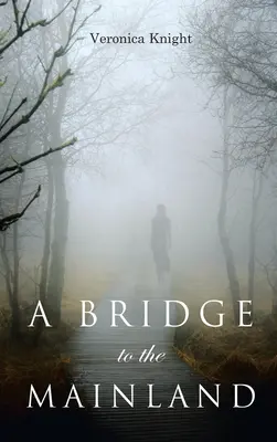 Un pont vers le continent - A Bridge to the Mainland