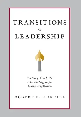 Transitions dans le leadership : L'histoire du MBV - Transitions in Leadership: The Story of the MBV