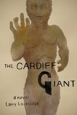 Le géant de Cardiff - The Cardiff Giant