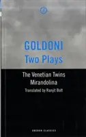 Goldoni : deux pièces - Les jumeaux vénitiens / Mirandolina - Goldoni: Two Plays - The Venetian Twins / Mirandolina