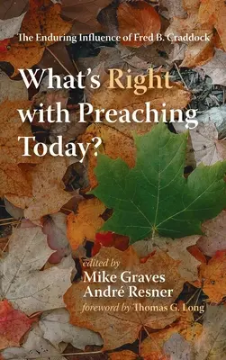 Qu'est-ce qui ne va pas dans la prédication aujourd'hui ? - What's Right with Preaching Today?
