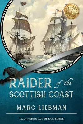 Le raider de la côte écossaise - Raider of The Scottish Coast