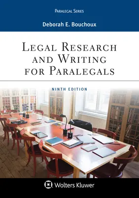 Recherche et rédaction juridiques pour les parajuristes - Legal Research and Writing for Paralegals