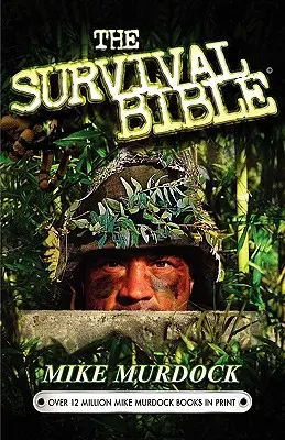 La Bible de la survie - The Survival Bible